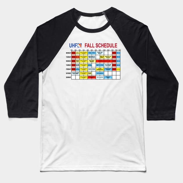 UHF Fall Schedule Baseball T-Shirt by BigOrangeShirtShop